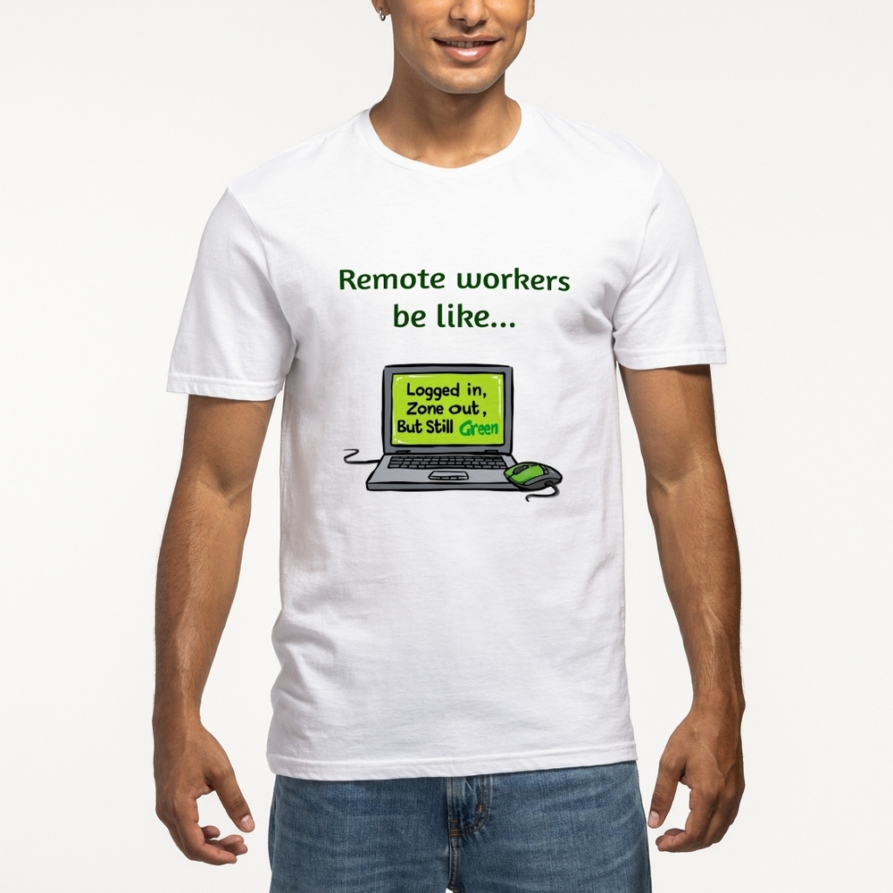 The Ultimate Unisex Cotton T-Shirt For Remote Legends